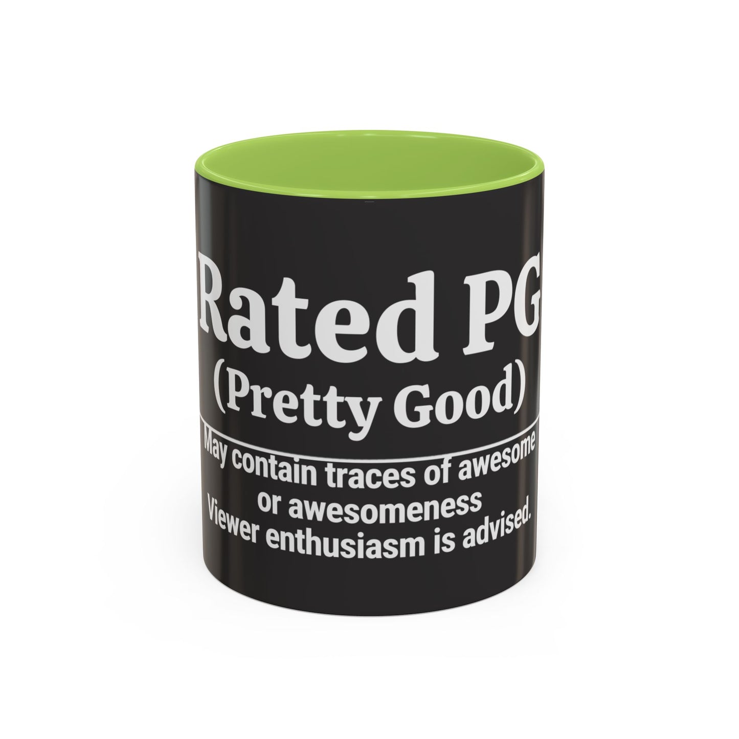 Rated PG (Pretty Good) Accent Coffee Mug — 'Pretty Good' Ceramic Coffee Mug (11/15oz)
