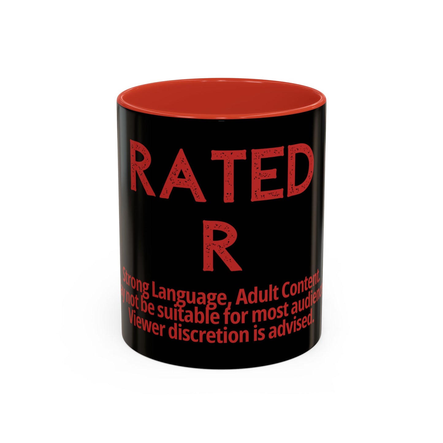 Rated R Warning Text Mug | Accent Coffee Mug 11oz 15oz