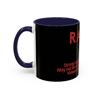 Rated R Warning Text Mug | Accent Coffee Mug 11oz 15oz