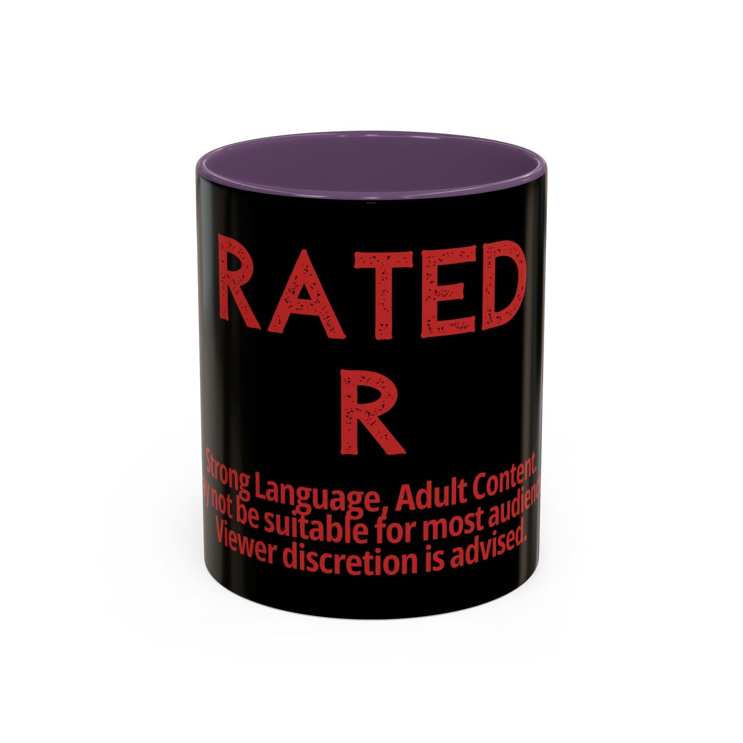 Rated R Warning Text Mug | Accent Coffee Mug 11oz 15oz