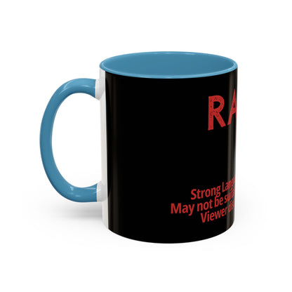 Rated R Warning Text Mug | Accent Coffee Mug 11oz 15oz