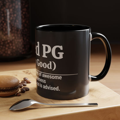 Rated PG (Pretty Good) Accent Coffee Mug — 'Pretty Good' Ceramic Coffee Mug (11/15oz)