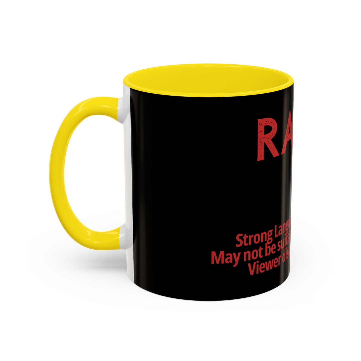 Rated R Warning Text Mug | Accent Coffee Mug 11oz 15oz