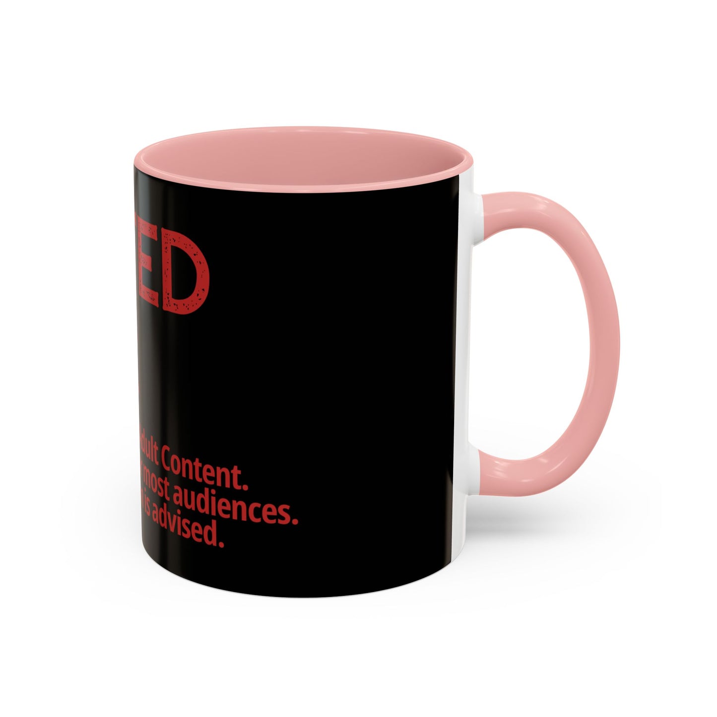 Rated R Warning Text Mug | Accent Coffee Mug 11oz 15oz