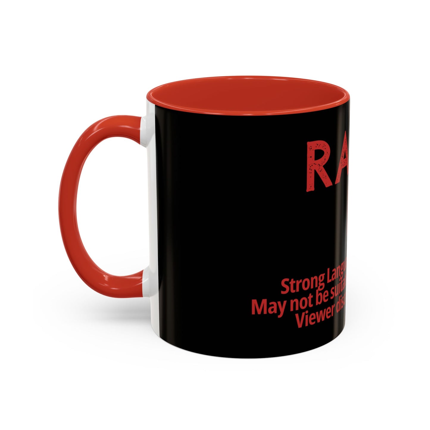 Rated R Warning Text Mug | Accent Coffee Mug 11oz 15oz