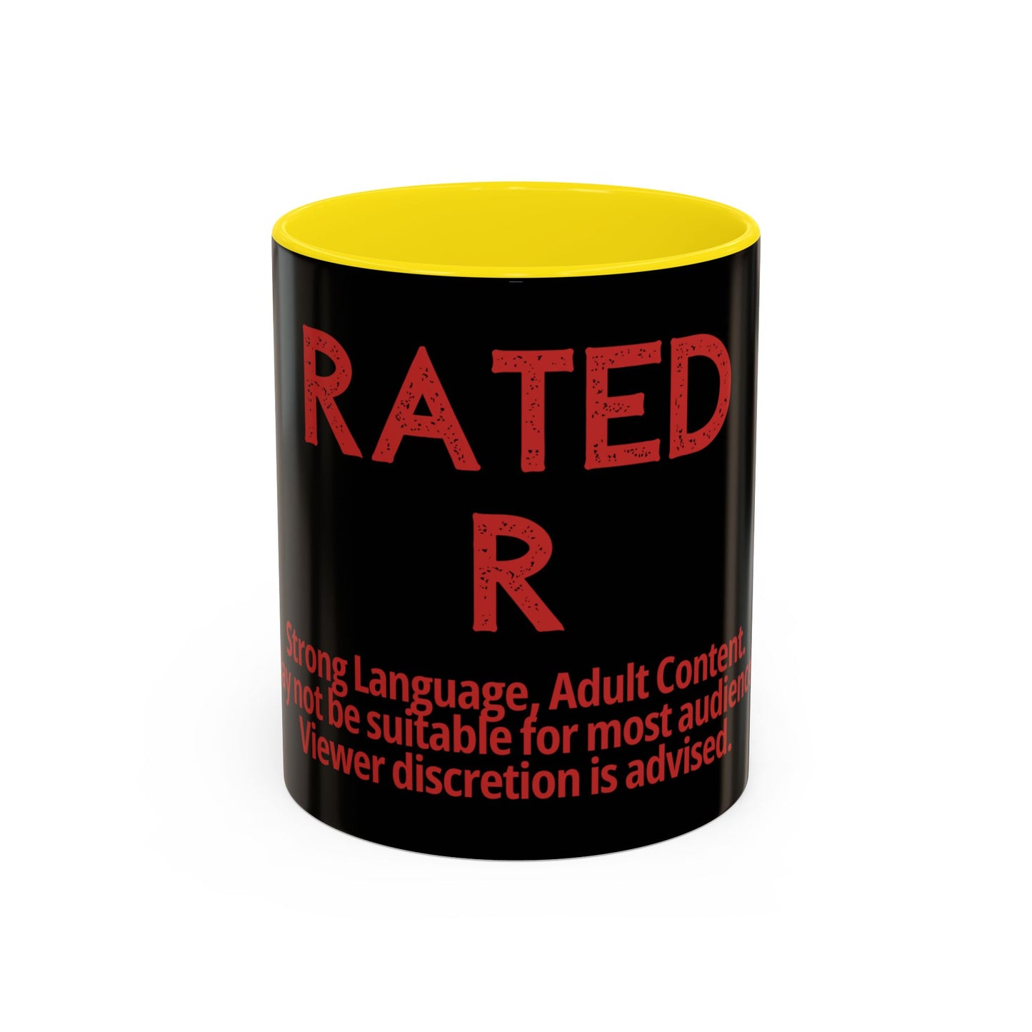 Rated R Warning Text Mug | Accent Coffee Mug 11oz 15oz